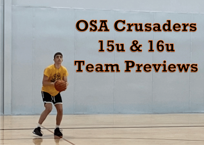 OSA Crusaders 15u and 16u Adidas Teams Preview