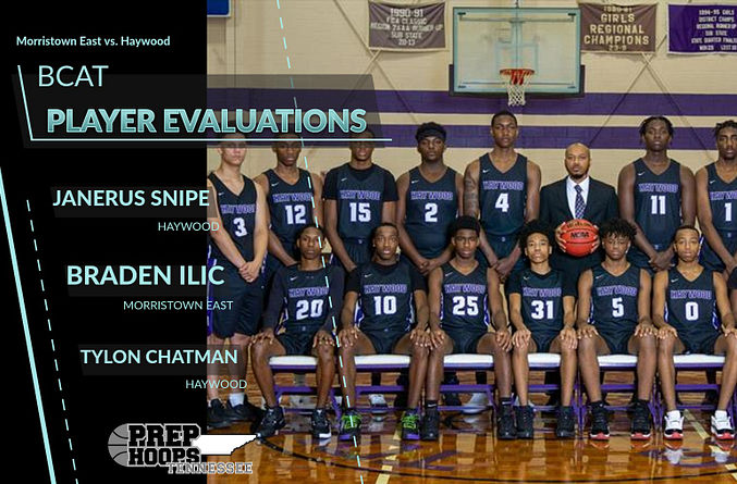 BCAT Team Evaluations: Part IV Haywood versus Morristown East