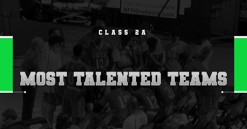 The Most Talented 2A Teams