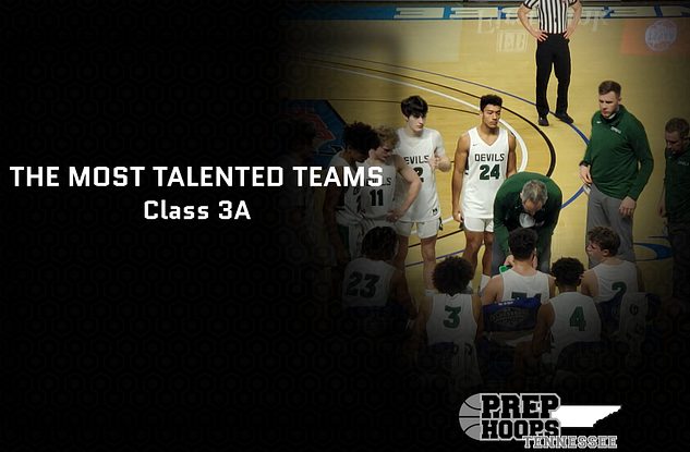 The Most Talented 3A Teams