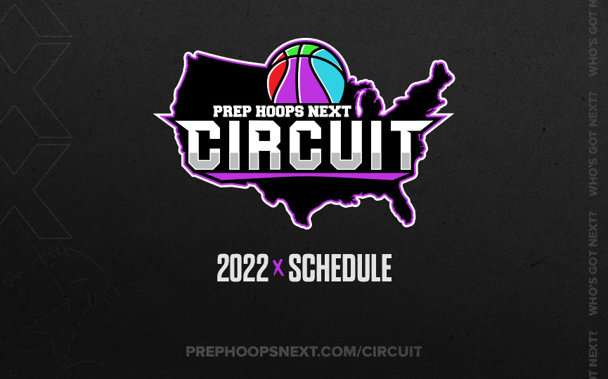 Introducing the 2022 Prep Hoops Next Circuit