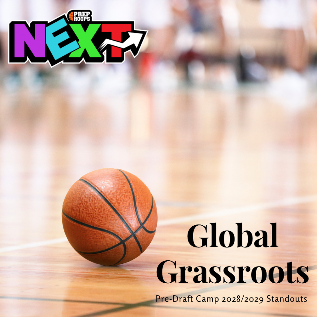 Global Grassroots Pre-Draft Camp 2028/2029 Standouts