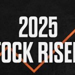 2025 Rankings: Stock Risers, Part II