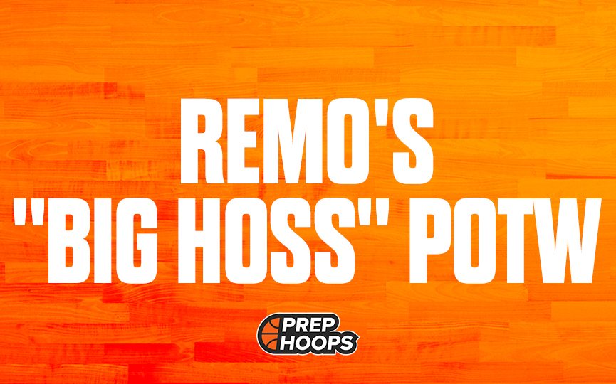 Remo's "Big Hoss" Performance of the Week (Weeks 4 &amp; 5)
