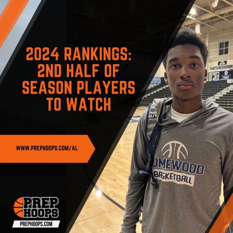 2024 Rankings: 2nd Half of Season Players To Watch
