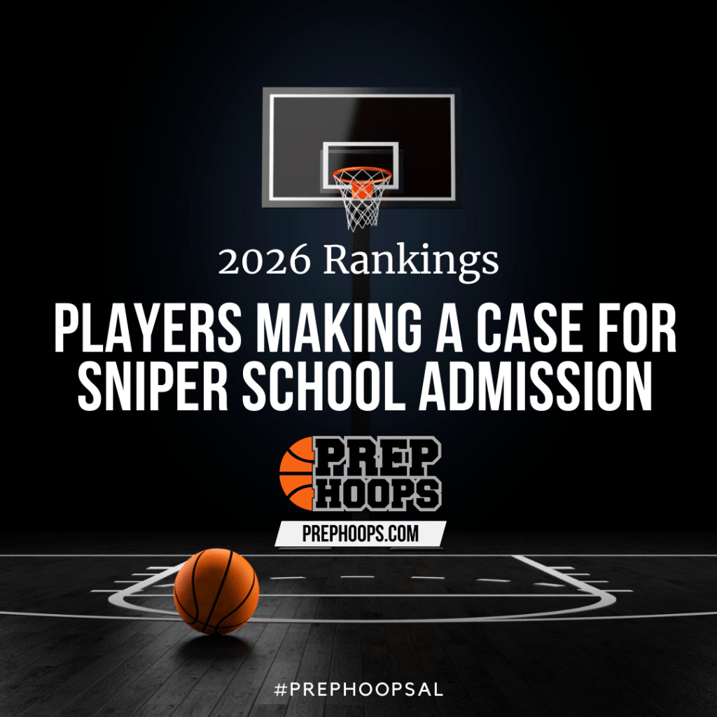 2026 Rankings: Players Making A Case For Sniper School Admission