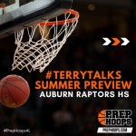 #TerryTalks Summer Preview: Auburn Raptors