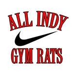 All Indy Gym Rats