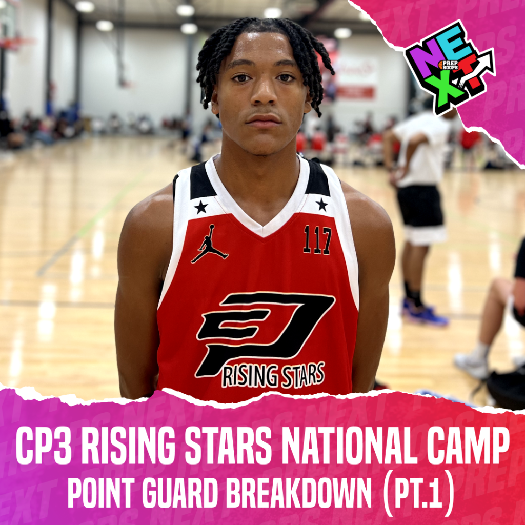 CP3RS National Camp: Point Guard Breakdown Pt.1