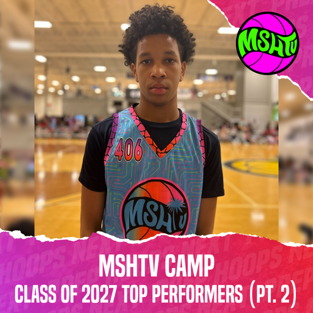 MSHTV Camp: Class of 2027 Top Performers (Pt.2)