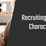 Recruiting Tips: Character