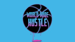 Worldwide Hustle