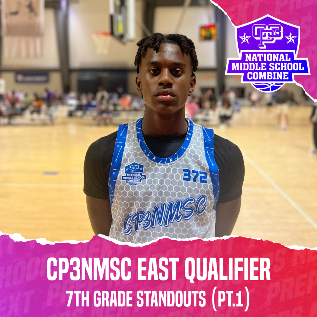 CP3NMSC East Qualifier: 7th Grade Standouts (Pt. 1)