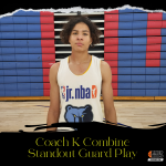 Coach K Combine Standout Guard Play