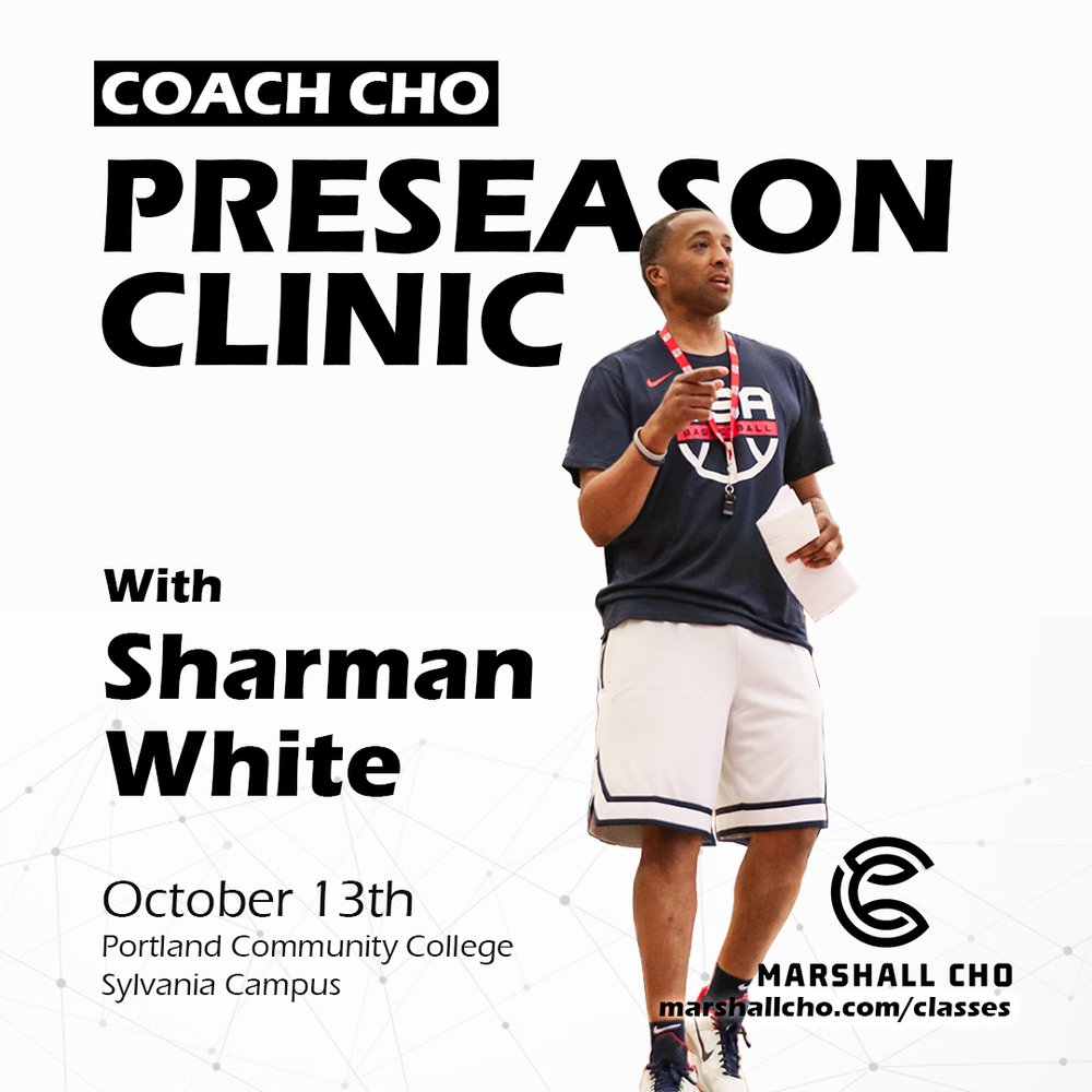 Preview: Coach Cho Preseason Clinic with Sharman White