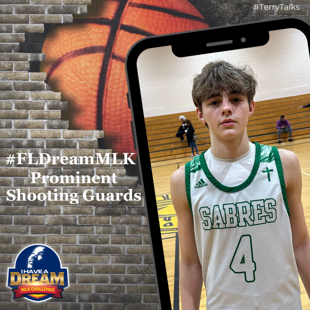 #FLDreamMLK Prominent Shooting Guards