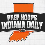 Prep Hoops Indiana Live Evaluation Period Whip Around