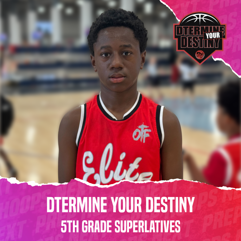 “DTermine Your Destiny”: 5th Grade Superlatives