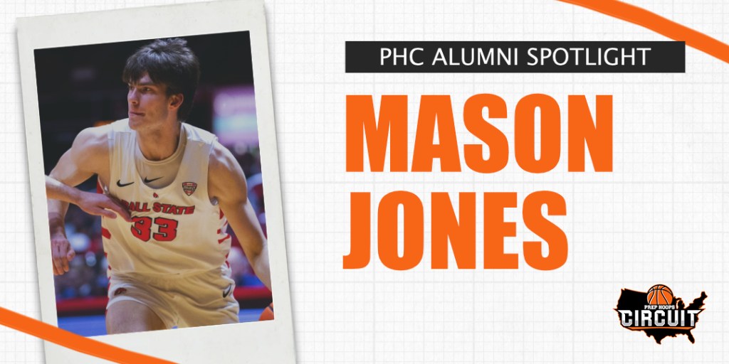 Prep Hoops Circuit Alumni Series: Mason Jones (Indiana 2023)