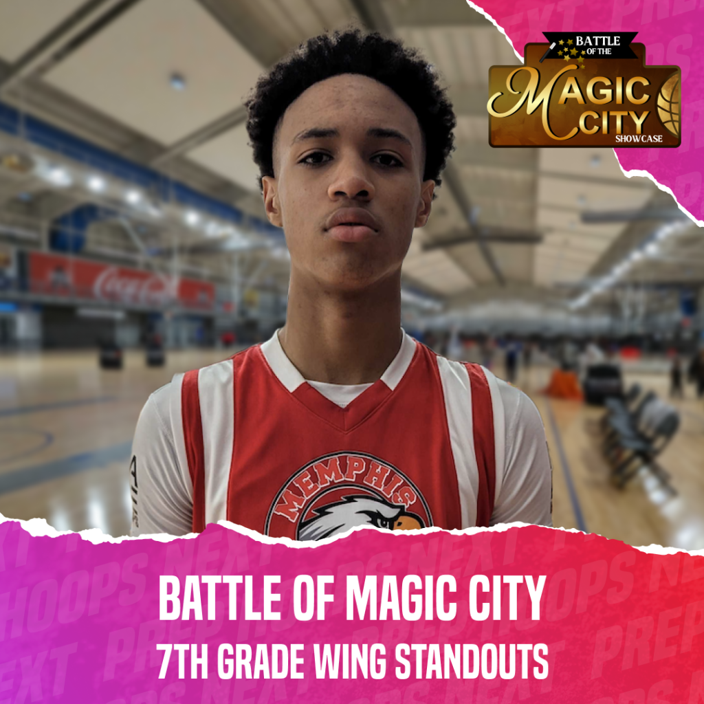Battle Of Magic City: 7th Grade Wing Standouts