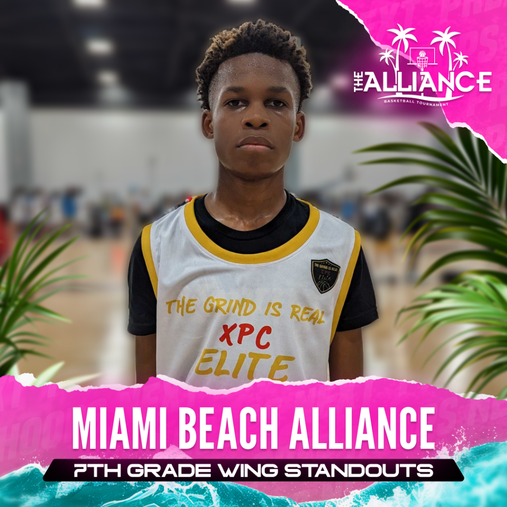 Miami Beach Alliance: 7th Grade Wing Standouts