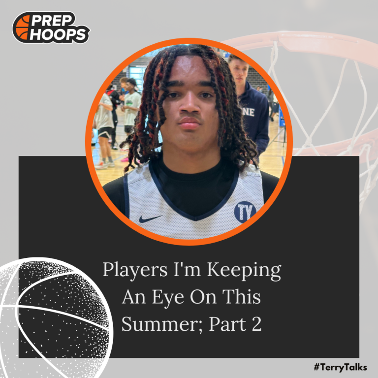 #TerryTalks: Players I&#039;m Keeping An Eye On This Summer; Part 2
