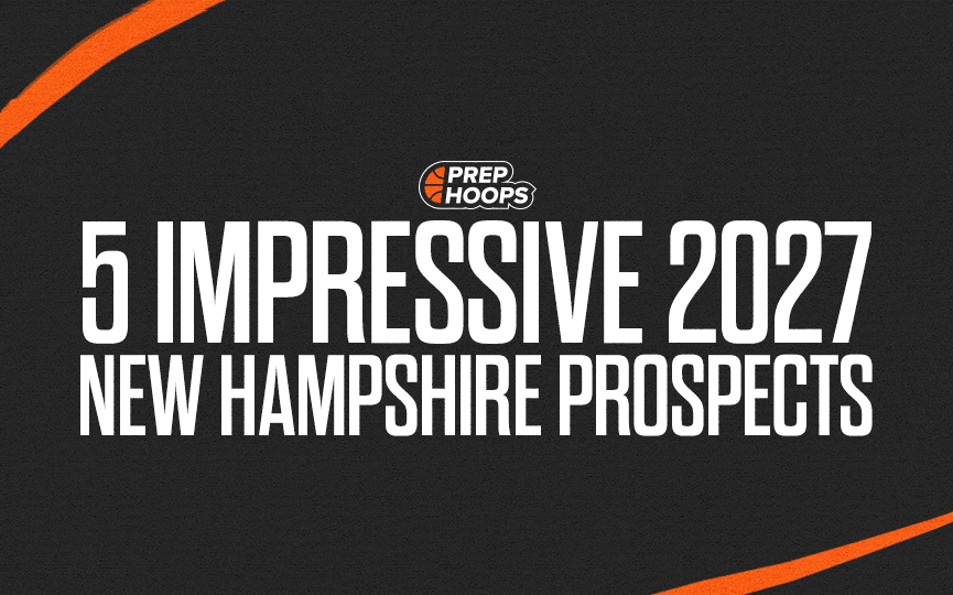 5 Impressive 2027 New Hampshire Prospects