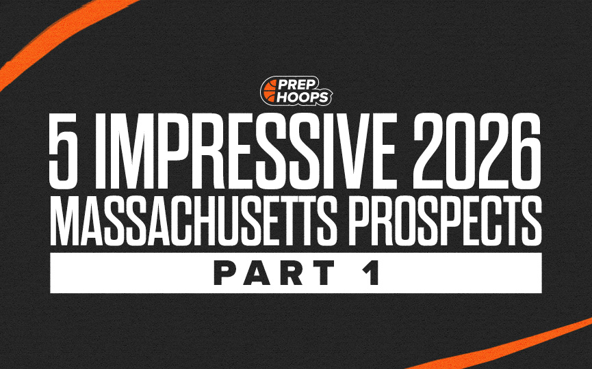 5 Impressive 2026 Massachusetts Prospects: Part 1