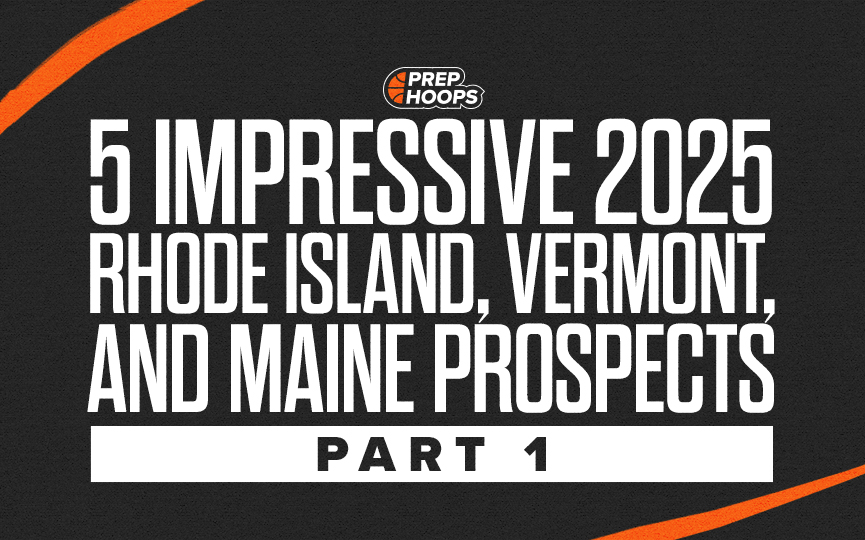 5 Impressive 2025 RI, VT, and ME Prospects: Part 1