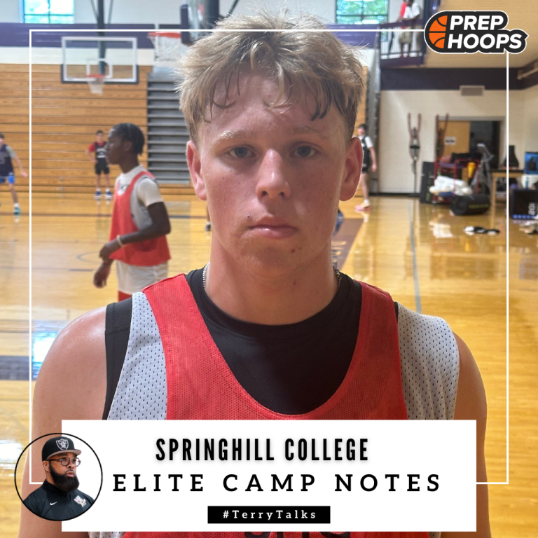 #TerryTalks: SpringHill College Elite Camp Notes