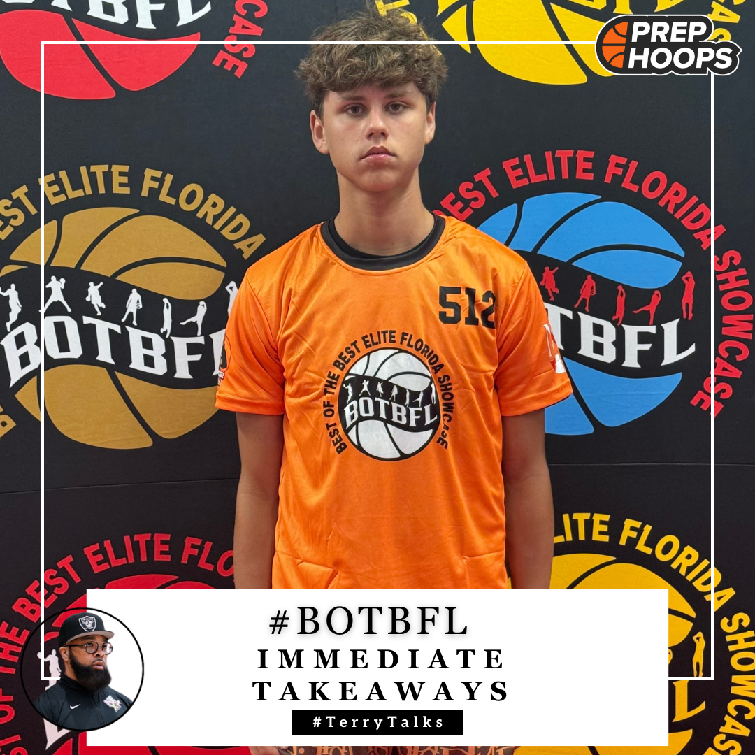 Botbfl Immediate Takeaways Prep Hoops