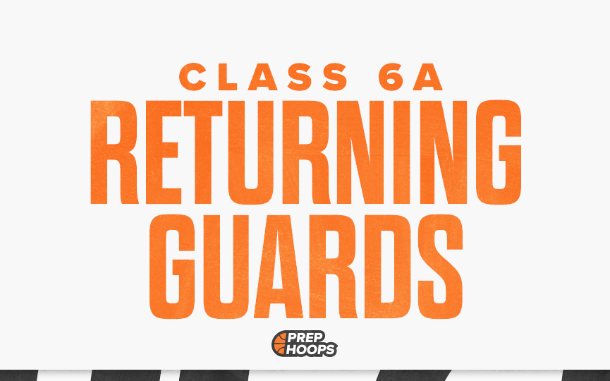 6A Returning Guards to Watch