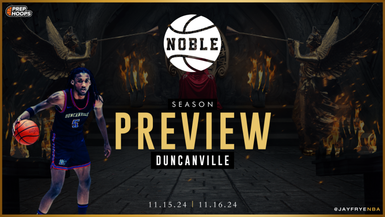 Noble Classic Team Preview - Duncanville