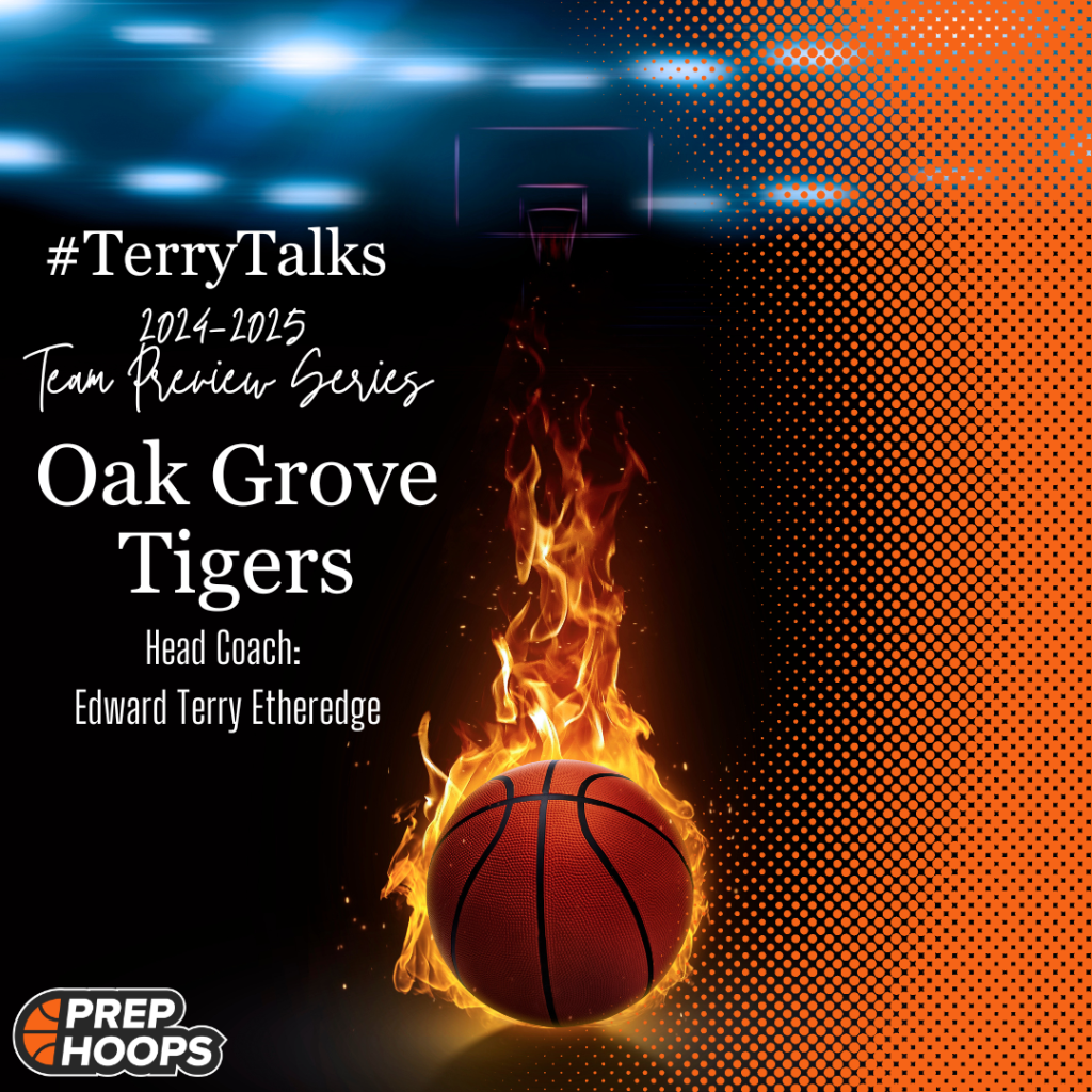 #TerryTalks 2024-2025 Season Preview: Oak Grove High School