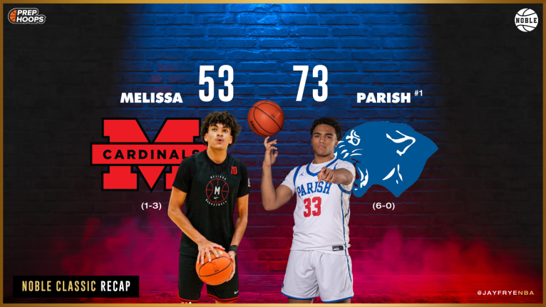 The Noble Classic Recap: Parish Episcopal vs Melissa