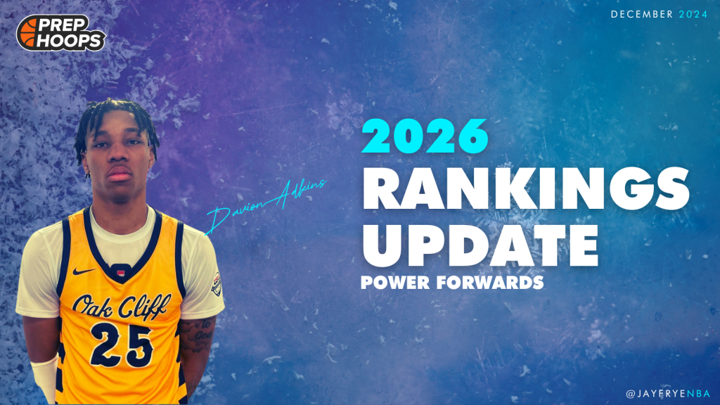 Texas 2026 Rankings Update: Top 10 Power Forwards