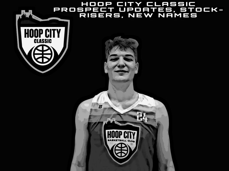 Hoop City Classic: Prospect Updates, Stock-Risers, New Names
