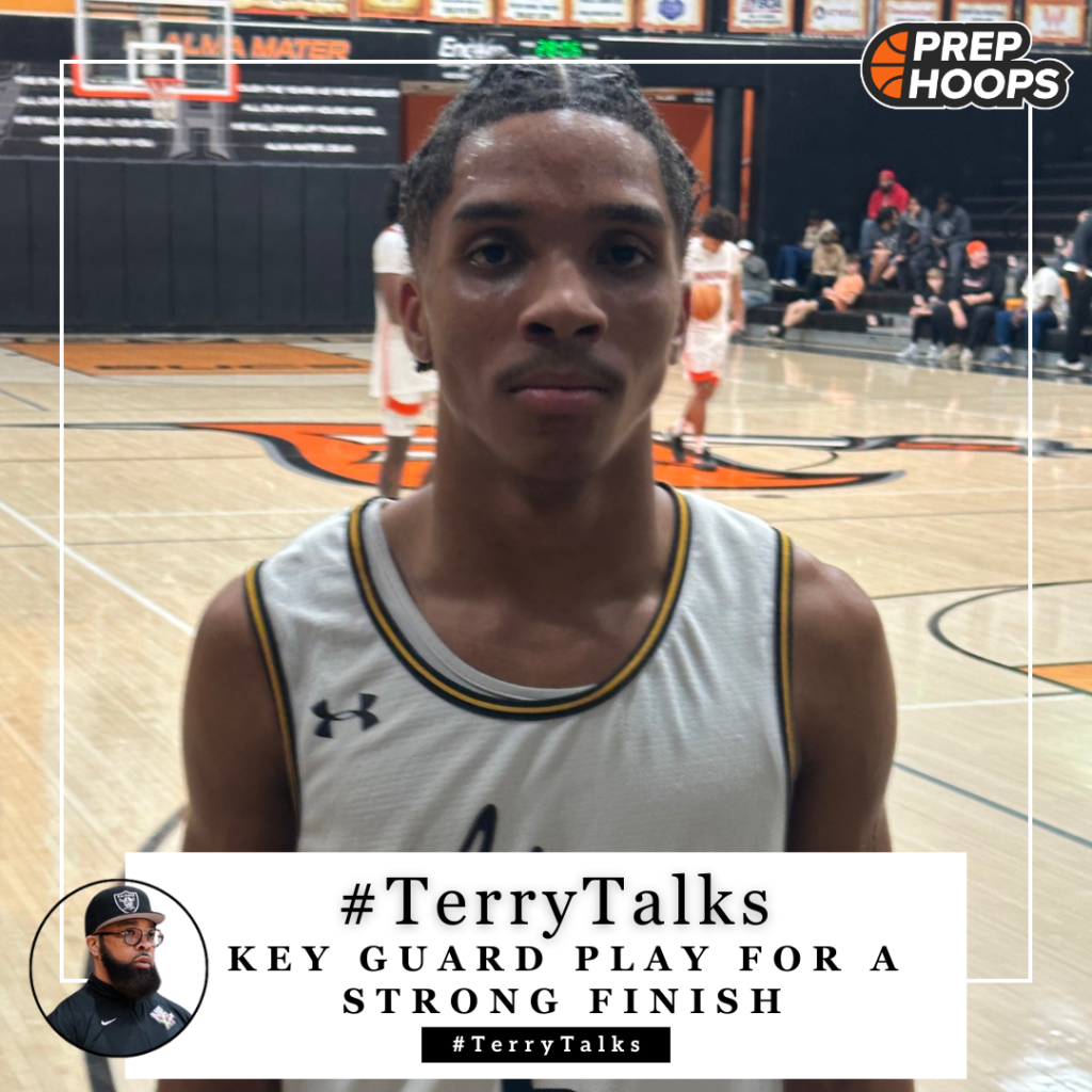 #TerryTalks: Key Guard Play For A Strong Finish