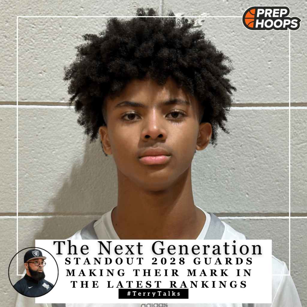 Standout &amp;#8217;28 Guards Making Their Mark in the Latest Rankings