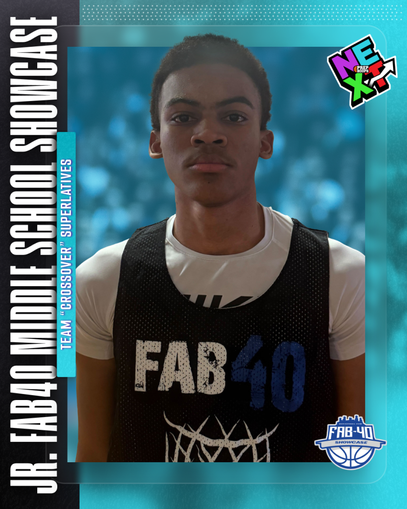 Jr. Fab40 Middle School Showcase: Team “Crossover” Superlatives