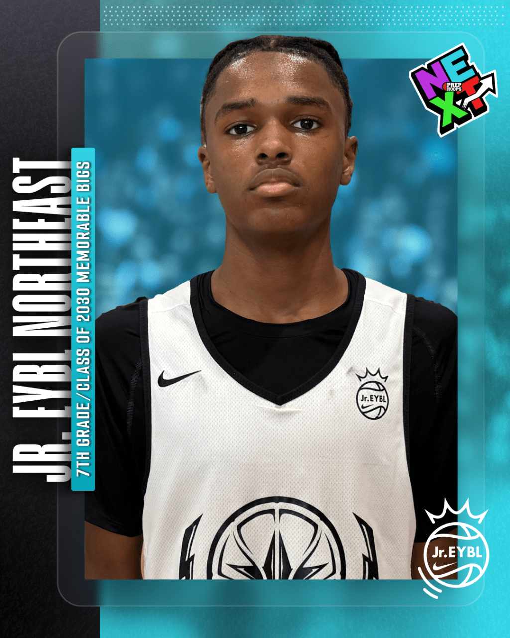 Jr. EYBL Northeast: 7th Grade/Class of 2030 Memorable Bigs