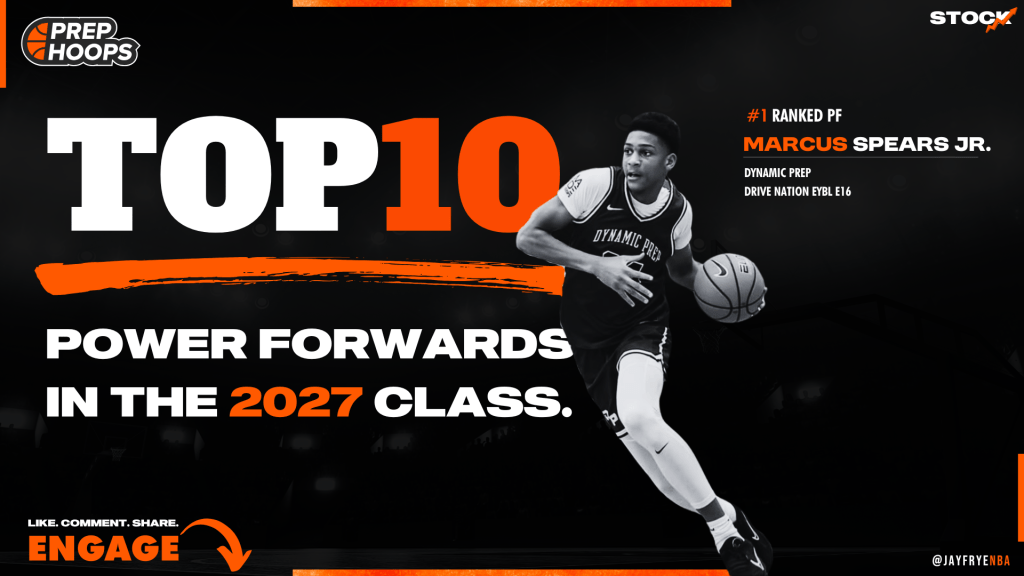 2027 Rankings Update: Top 10 Power Forwards