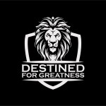 Destined 4 Greatness (D4G)
