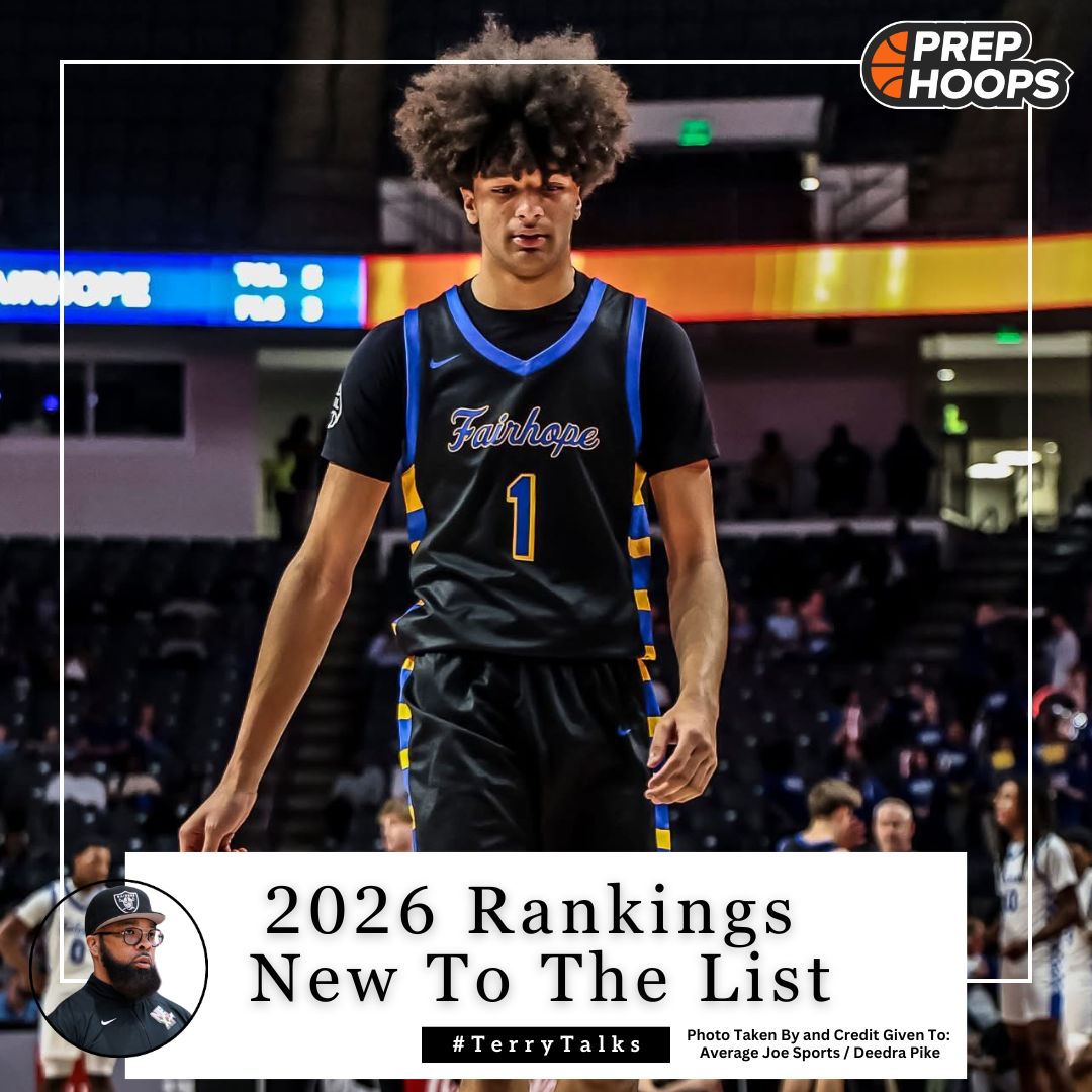 2026 Rankings: New To The List - Prep Hoops