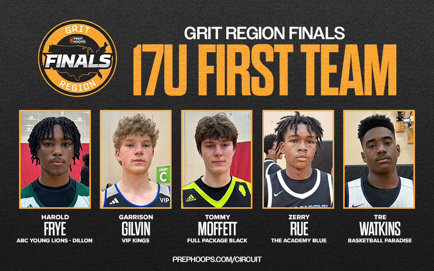 Prep Hoops Grit Region Finals &amp;#8211; 17u First Team All-Tournament