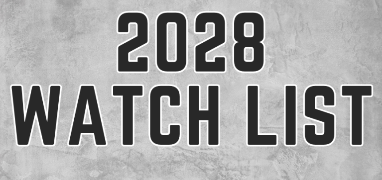 Rankings Release: The 2028 Watch List