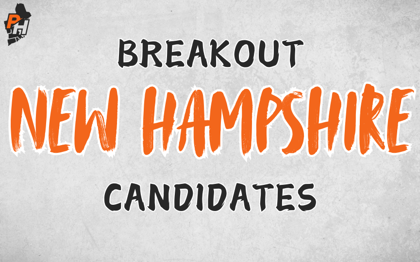 Breakout Candidates: New Hampshire