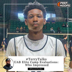 UAB Elite Camp Evaluations: Who Impressed