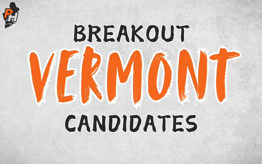 Breakout Candidates: Vermont