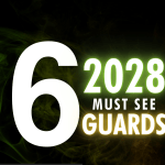 6 Must See 2028 Guards